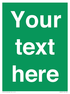 Custom Safe Condition: Blank (green) sign